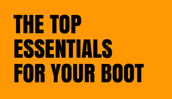 13 ESSENTIALS YOU SHOULD KEEP IN YOUR BOOT